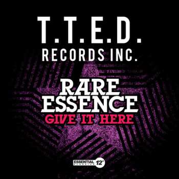 Album Rare Essence: Give It Here