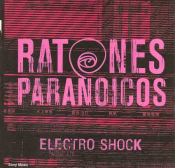 Album Ratones Paranoicos: Electro Shock