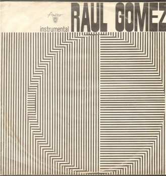 Album Raúl Gómez: Instrumental