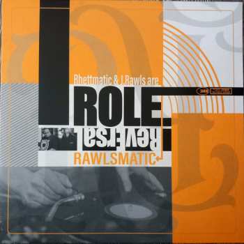 LP Rawlsmatic: Role Reversal 591980