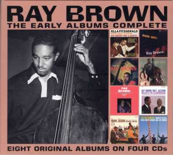 Album Ray Brown: The Early Albums Complete