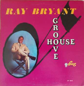 Album Ray Bryant: Groove House