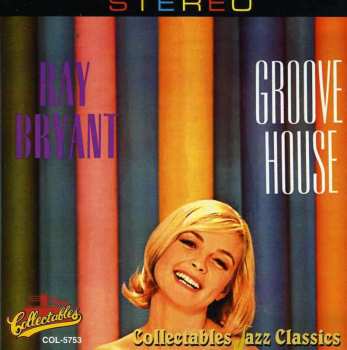 CD Ray Bryant: Groove House 521422