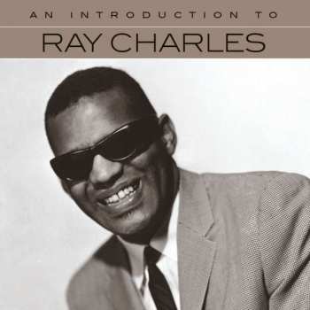 Album Ray Charles: An Introduction To Ray Charles