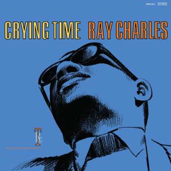 LP Ray Charles: Crying Time (remastered) 627650