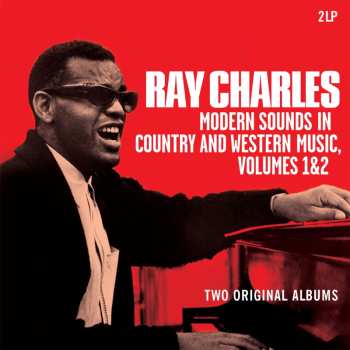 2LP Ray Charles: Modern Sounds In Country & Western Music Vol. 1 & 645631