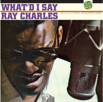 2LP Ray Charles: What I'd Say (atlantic 75 Series) (180g) (45 Rpm) 632256