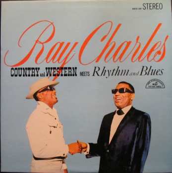 Album Ray Charles: Country And Western Meets Rhythm And Blues