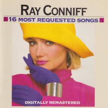 Ray Conniff: 16 Most Requested Songs