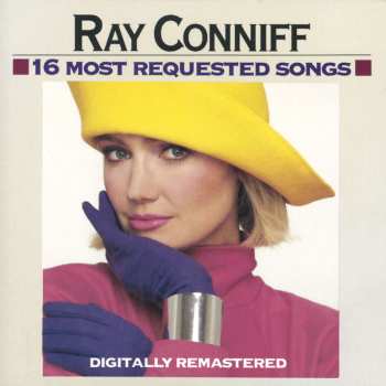 CD Ray Conniff: 16 Most Requested Songs 623739