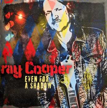 LP Ray Cooper: Even For A Shadow 627612