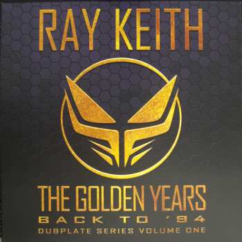 Album Ray Keith: Olden Years Back To '94 Dubplate Series