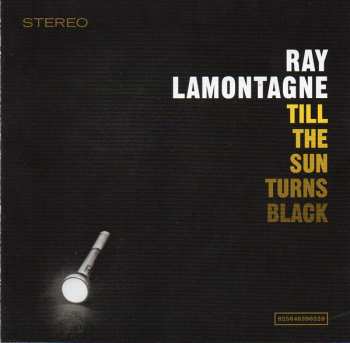 CD Ray Lamontagne: Till The Sun Turns Black 636863