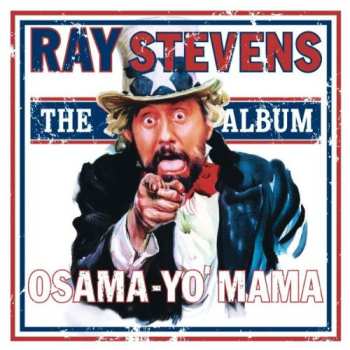 CD Ray Stevens: Osama-Yo' Mama - The Album 651062