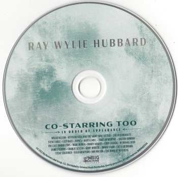 CD Ray Wylie Hubbard: Co-Starring Too 581408