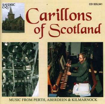 CD Raymond Aldington: Carillons Of Scotland 537840