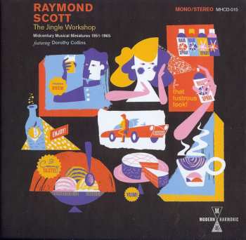 2CD Raymond Scott: The Jingle Workshop [Midcentury Musical Miniatures 1951-1965] 593953