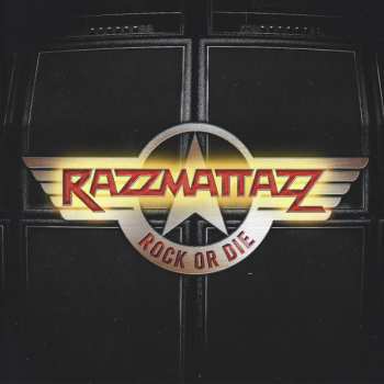 Album Razzmattazz: Rock Or Die