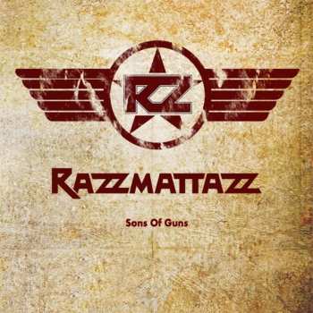 CD Razzmattazz: Sons Of Guns 554037