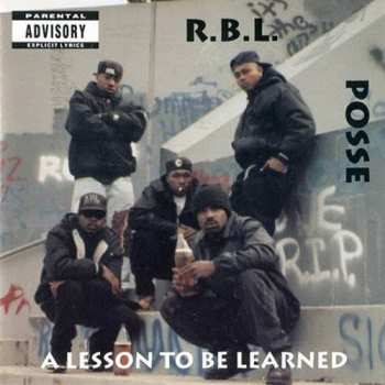 Album RBL Posse: A Lesson To Be Learned