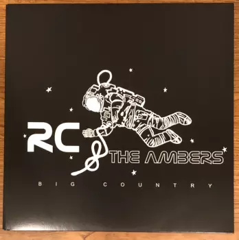 RC & The Ambers: Big Country