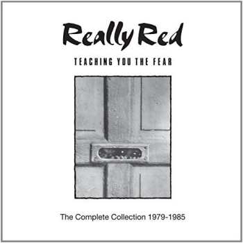 2CD Really Red: Teaching You The Fear: The Complete Collection 1979-1985 655904