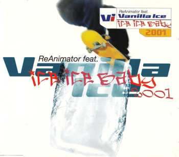 Album ReAnimator: Ice Ice Baby 2001