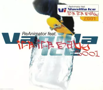 Ice Ice Baby 2001