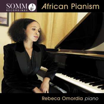 Album Rebeca Omordia: African Pianism