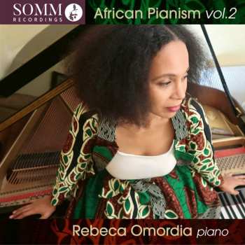 Album Rebeca Omordia: African Pianism Vol. 2