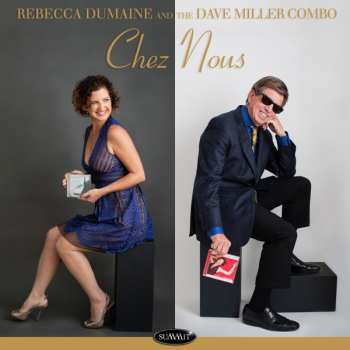 Album Rebecca DuMaine: Chez Nous