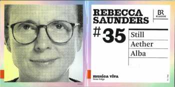 CD Rebecca Saunders: #35 | Still / Aether / Alba 563492