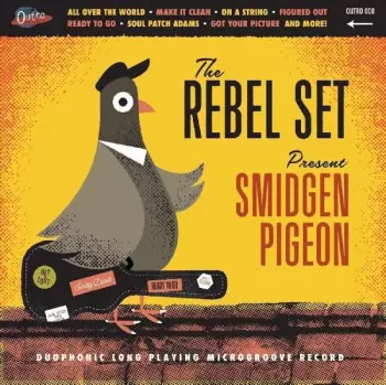 Rebel Set: Smidgen Pigeon