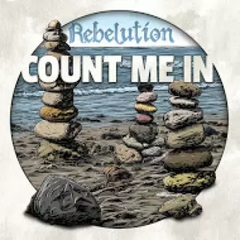 Rebelution: Count Me In 