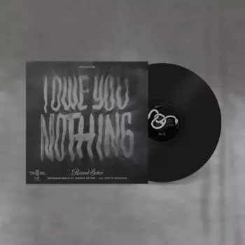 Record Setter: I Owe You Nothing