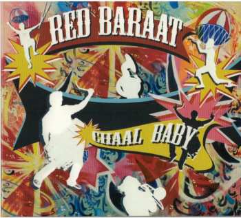 Album Red Baraat: Chaal Baby