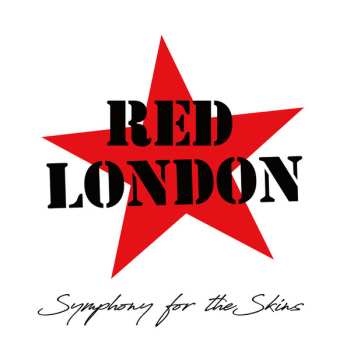 Album Red London: Symphony For The Skins