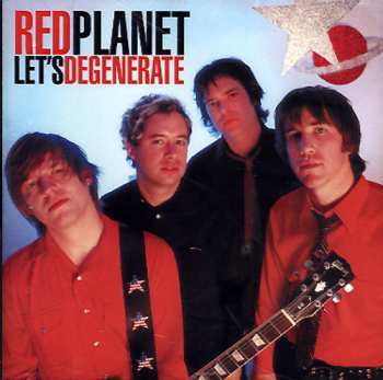 CD Red Planet: Let's Degenerate 637737