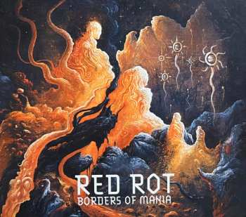 Album Red Rot: Borders Of Mania