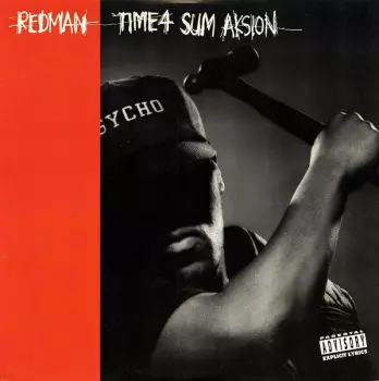 Redman: Time 4 Sum Aksion