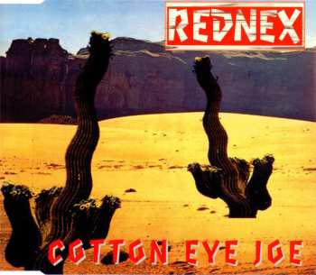 Album Rednex: Cotton Eye Joe