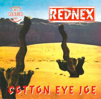 LP Rednex: Cotton Eye Joe CLR | LTD 625491