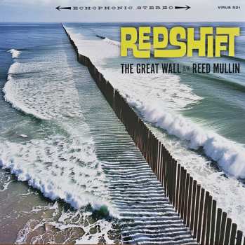 SP Redshift: The Great Wall b/w Reed Mullin 610584