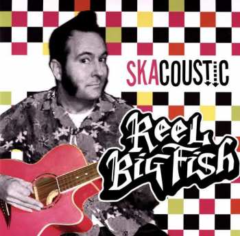 Reel Big Fish: A Best Of Us... For The Rest Of Us