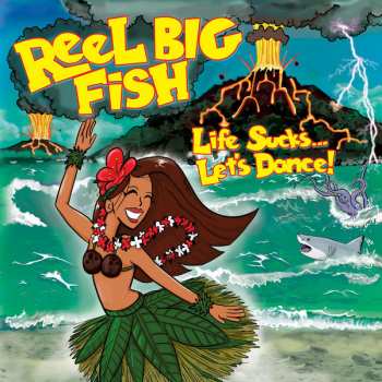 CD Reel Big Fish: Life Sucks... Let's Dance! 48828