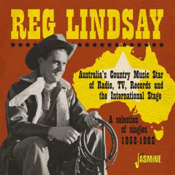 CD Reg Lindsay: A Selection Of Singles 1958-1962 612706