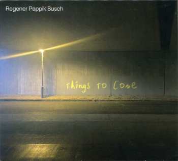 Album Sven Regener: Things To Come