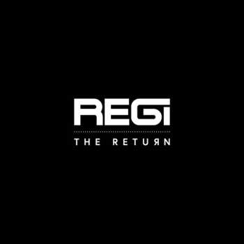 Album Regi: The Return