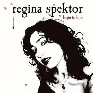 LP Regina Spektor: Begin To Hope 549129