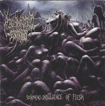 Album Regurgitated Entrails: Sickening Indulgence of Flesh